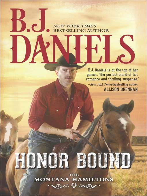 Title details for Honor Bound by B.J. Daniels - Wait list